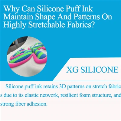 なぜシリコンパフインクは伸縮性の高い生地上でも形状や模様を維持できるのでしょうか?